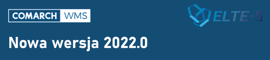 Comarch WMS 2022.0